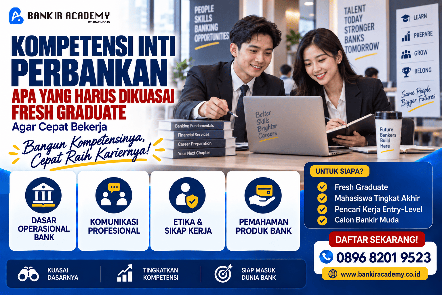 Banner Kompetensi Inti Perbankan: Apa yang Harus Dikuasai Fresh Graduate Agar Cepat Bekerja